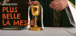 Plus belle la messe - pour accompagner la sortie de la nouvelle traduction du Missel Romain