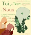 Projection du court-métrage "Toi, la Terre et Nous". 