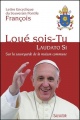  Laudato Si’ - Encyclique du pape François sur la sauvegarde de la maison commune